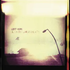 El día más largo del año - Lost Hope