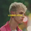 Losing Hope song lyrics