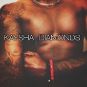 Diamonds - Kaysha