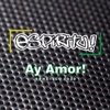 Ay Amor! - Single