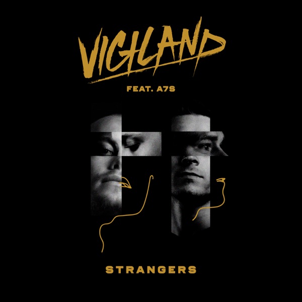 VIGILAND/A7S - Strangers (Steff Da Campo rmx) - на Radio Record