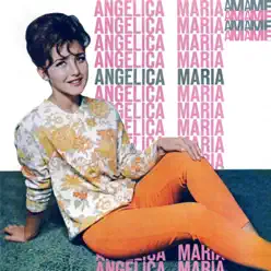 Amame - Angélica Maria