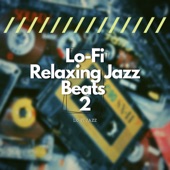 Lo-Fi Relaxing Jazz Beats 2 artwork