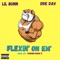 Flexin' on Em' (feat. Dre Dav) - Lil Bunn lyrics