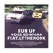 RUN UP (feat. LTtheMonk) - Hoss Bowman lyrics
