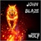 John Blaze - Bigg Badd Wolf lyrics