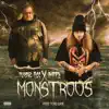 Stream & download Monstrous (feat. Rittz) - Single