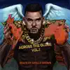 Across the Globe, Vol. 1 (feat. Apollo Brown) - EP album lyrics, reviews, download