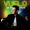 Vuelo en Tu Amor - Single