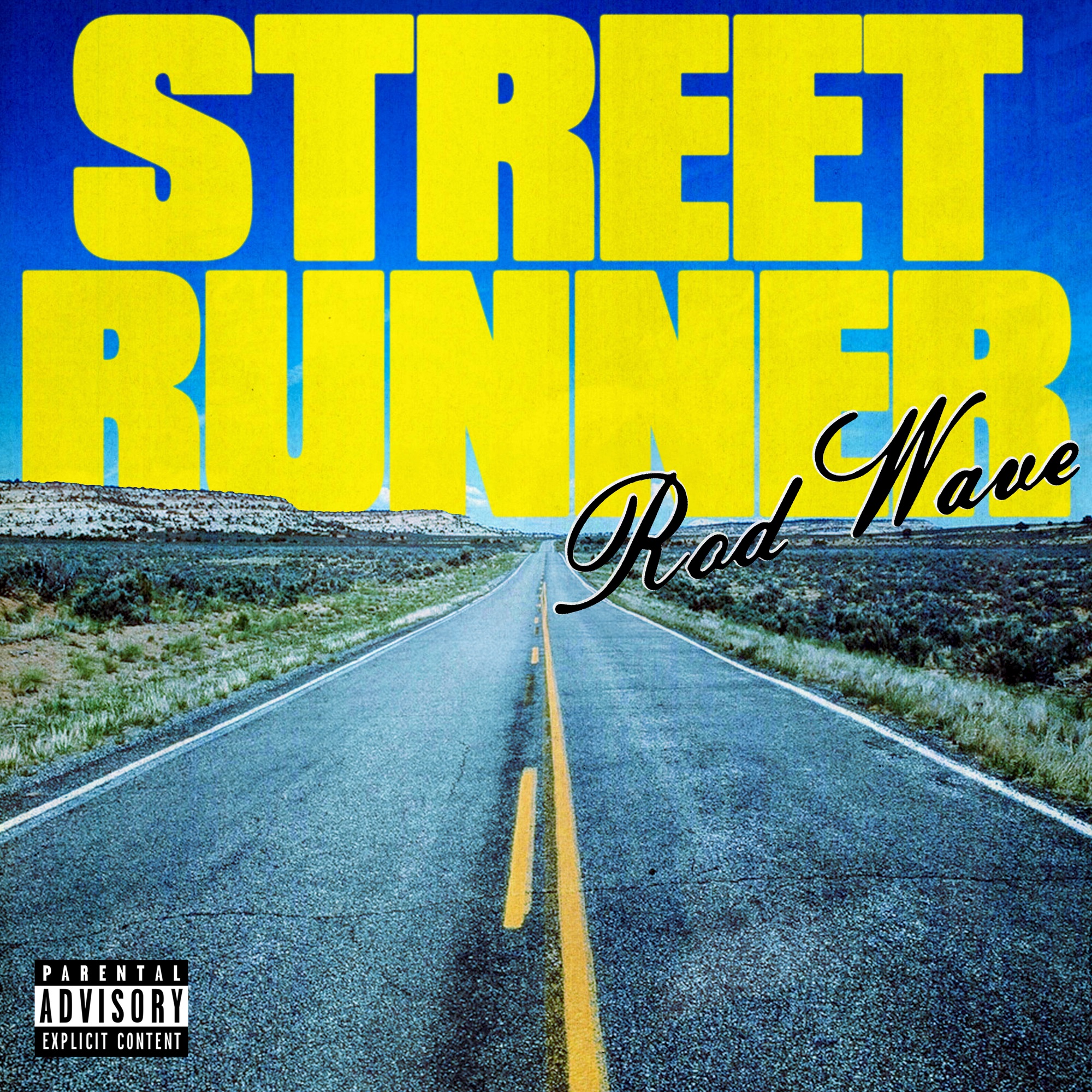 Rod Wave - Street Runner - Single