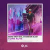 Come Alive (feat. Chandler Blasé) - Single album lyrics, reviews, download