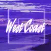 West Coast (80s Ver.) - Single album lyrics, reviews, download