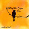 Out of the Cage, Vol. 1 - EP - Merethe Soltvedt