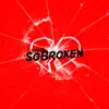 So Broken - Single album lyrics, reviews, download