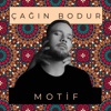 Çağın Bodur - Motif