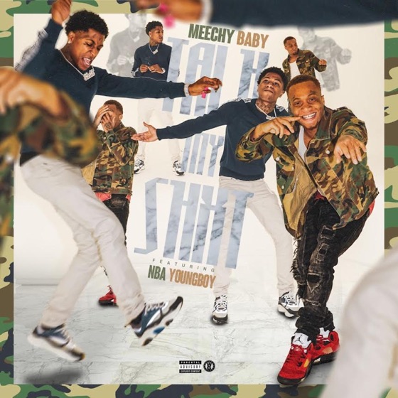 Cover artwork for Talk My Shit (feat. YoungBoy Never Broke Again)