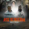 Stream & download Amor Incondicional - Single