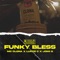 Funky Bless (feat. Lurez C & Jomi G) - Clona lyrics