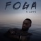 Foga - P. Lowe lyrics