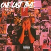 ONE LAST TIME - Single