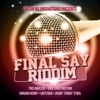 Germine Sealy - Final Say Riddim (Instrumental)