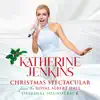 Katherine Jenkins: Christmas Spectacular – Live From The Royal Albert Hall (Original Motion Picture Soundtrack) album lyrics, reviews, download