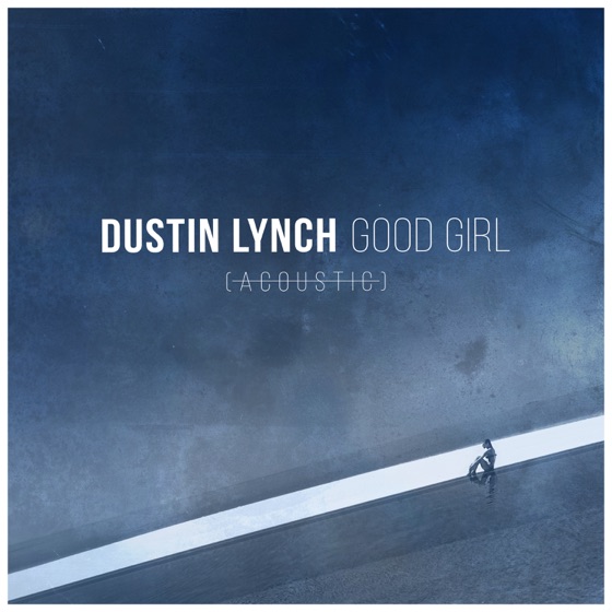 Cover artwork for Good Girl (Acoustic)