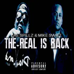 The Real Is Back (feat. Mike Swift) - Single by Jae Spillz album reviews, ratings, credits