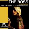 The Boss (feat. Sheree Hicks) [The Remixes]