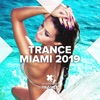 Trance Miami 2019, 2019