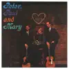 Peter, Paul and Mary album lyrics, reviews, download