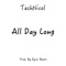 All Day Long - TechNicol lyrics