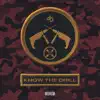 Know the Drill - Single album lyrics, reviews, download