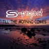 Till the Morning Comes - Single