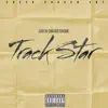 Track Star Freestyle - Single album lyrics, reviews, download