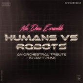 Humans Vs Robots - An Orchestral Tribute to Daft Punk - EP artwork