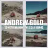 Something New: The Solo Demos album lyrics, reviews, download