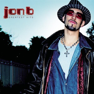 Jon B. - Greatest Hits - Are U Still Down - Zortam Music