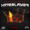 Kingslayer - Single (feat. Ill Bill, K-Rino, Chino XL & DJ Eclipse) - Single album lyrics, reviews, download
