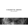 Cigarette Smoke (Live & Immersive) - Single