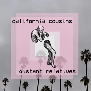 télécharger l'album California Cousins - Distant Relatives