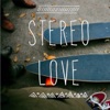 Stereo Love - EP