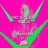 No Bailes Sola (Remix) song lyrics