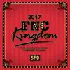 Live - 2017 Fnc Kingdom - Midnight Circus - EP album lyrics, reviews, download
