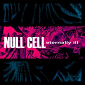 Null Cell - Hardware
