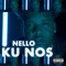 Ku Nos - Nello lyrics