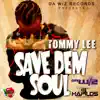 Save Dem Soul - EP album lyrics, reviews, download