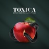 Toxica (feat. Klein) - Single