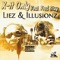 Liez & Illusionz (feat. Fred Stuy) - X-It Only lyrics
