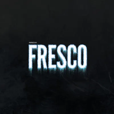 Fresco - Single - Amnésia